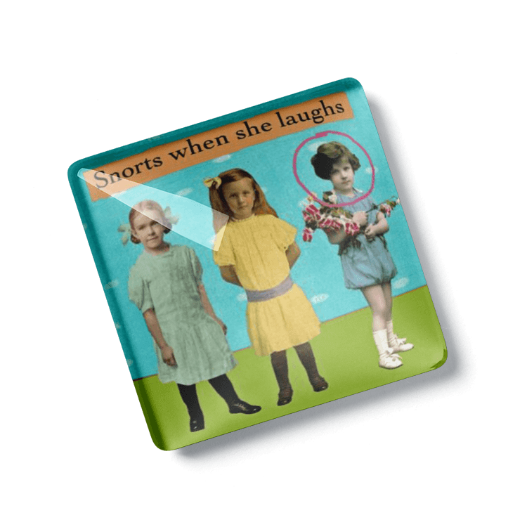 Snorts when she laughs - Refrigerator Magnet - Bad Kid Magnet - the candle tailor