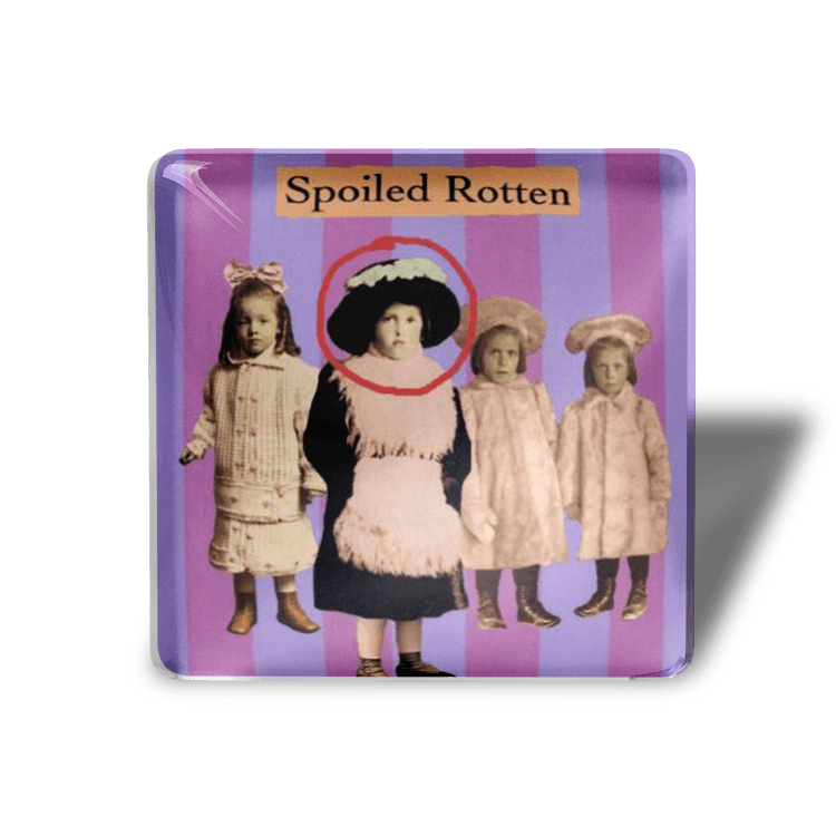 Spoiled Rotten - Refrigerator Magnet - Bad Kid Magnet - the candle tailor